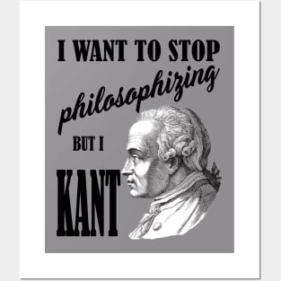 I Want To Stop Philosophizing T Shirt Posters and Art